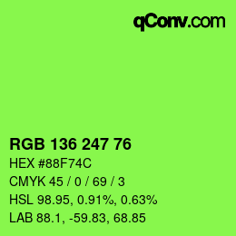 カラーコード: RGB 136 247 76 | qconv.com