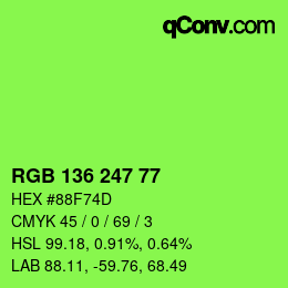 カラーコード: RGB 136 247 77 | qconv.com