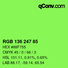 Color code: RGB 136 247 85 | qconv.com