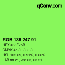 Color code: RGB 136 247 91 | qconv.com