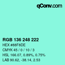 Color code: RGB 136 248 222 | qconv.com