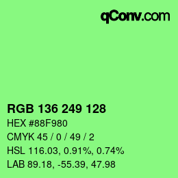Color code: RGB 136 249 128 | qconv.com