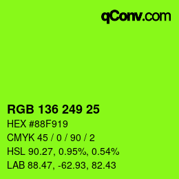 Color code: RGB 136 249 25 | qconv.com