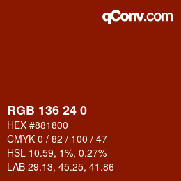 カラーコード: RGB 136 24 0 | qconv.com