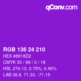 Color code: RGB 136 24 210 | qconv.com