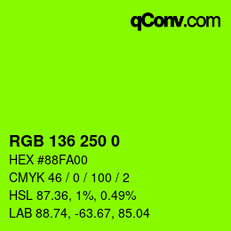 Color code: RGB 136 250 0 | qconv.com