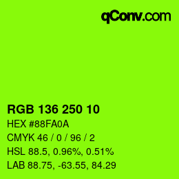 Color code: RGB 136 250 10 | qconv.com