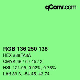 Color code: RGB 136 250 138 | qconv.com