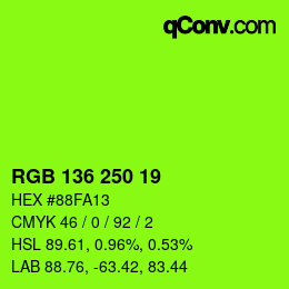 Color code: RGB 136 250 19 | qconv.com