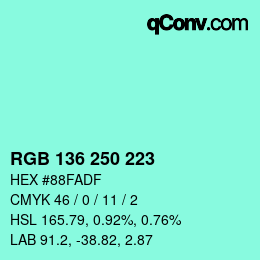 Color code: RGB 136 250 223 | qconv.com