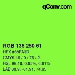 カラーコード: RGB 136 250 61 | qconv.com