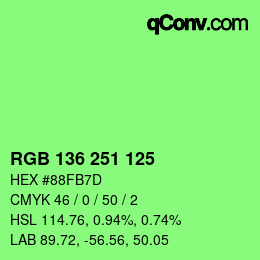 Color code: RGB 136 251 125 | qconv.com