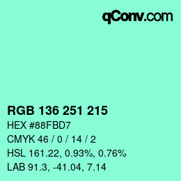 Farbcode: RGB 136 251 215 | qconv.com