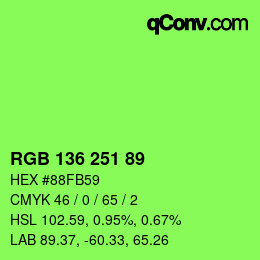 Color code: RGB 136 251 89 | qconv.com