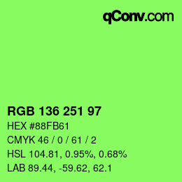 Color code: RGB 136 251 97 | qconv.com