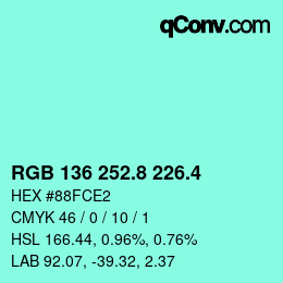 カラーコード: RGB 136 252.8 226.4 | qconv.com