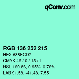 Color code: RGB 136 252 215 | qconv.com