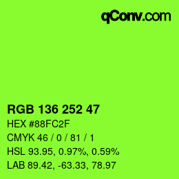 Color code: RGB 136 252 47 | qconv.com
