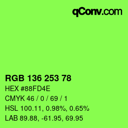 Color code: RGB 136 253 78 | qconv.com