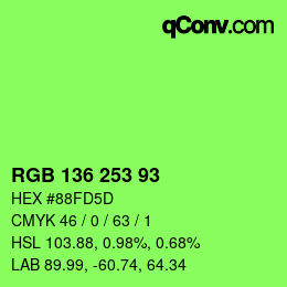 Color code: RGB 136 253 93 | qconv.com