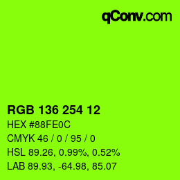Color code: RGB 136 254 12 | qconv.com