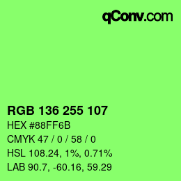 Color code: RGB 136 255 107 | qconv.com