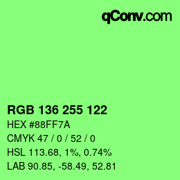 Color code: RGB 136 255 122 | qconv.com
