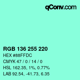 カラーコード: RGB 136 255 220 | qconv.com