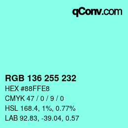 Color code: RGB 136 255 232 | qconv.com
