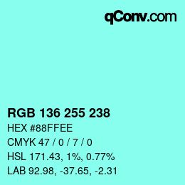 Color code: RGB 136 255 238 | qconv.com