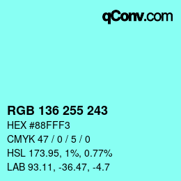 Color code: RGB 136 255 243 | qconv.com
