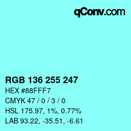 Color code: RGB 136 255 247 | qconv.com