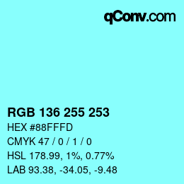 Color code: RGB 136 255 253 | qconv.com