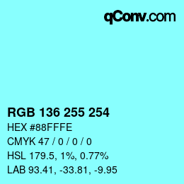 Color code: RGB 136 255 254 | qconv.com