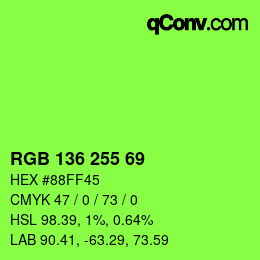 Color code: RGB 136 255 69 | qconv.com