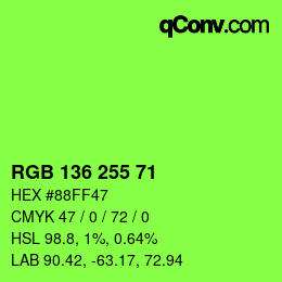 Color code: RGB 136 255 71 | qconv.com