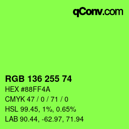 Color code: RGB 136 255 74 | qconv.com