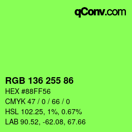Color code: RGB 136 255 86 | qconv.com