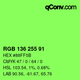 Color code: RGB 136 255 91 | qconv.com