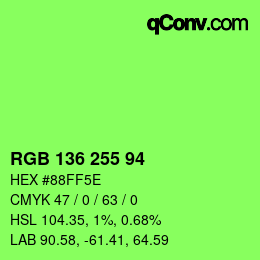 Color code: RGB 136 255 94 | qconv.com