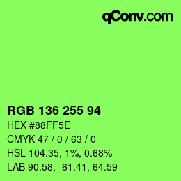 カラーコード: RGB 136 255 94 | qconv.com