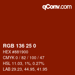 Color code: RGB 136 25 0 | qconv.com