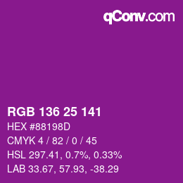 Color code: RGB 136 25 141 | qconv.com