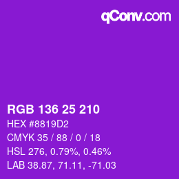 Color code: RGB 136 25 210 | qconv.com