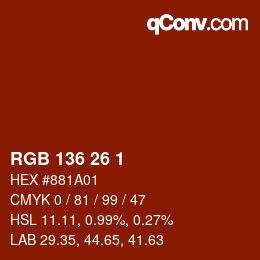 Farbcode: RGB 136 26 1 | qconv.com