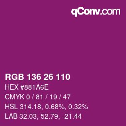Color code: RGB 136 26 110 | qconv.com