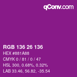 Color code: RGB 136 26 136 | qconv.com