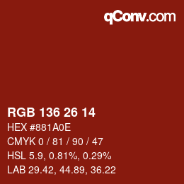Color code: RGB 136 26 14 | qconv.com