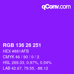 Color code: RGB 136 26 251 | qconv.com