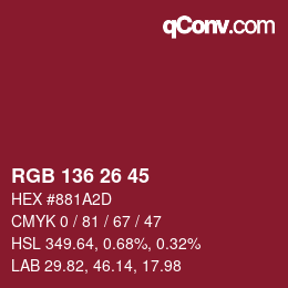 Color code: RGB 136 26 45 | qconv.com